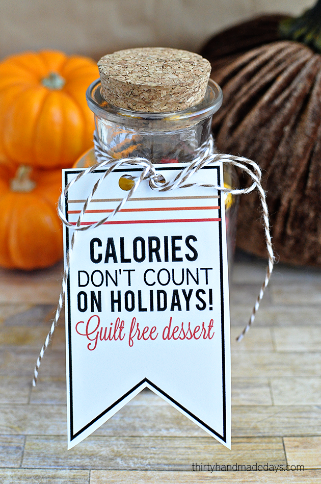 Calories don't count Treat Printable from thirtyhandmadedays.com