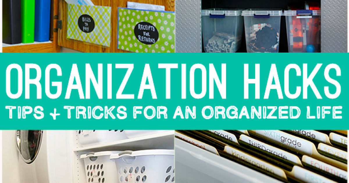 Organization Hacks Organization Hacks