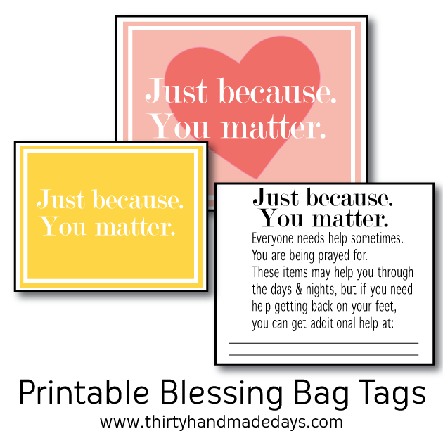 Print out these blessing bag printables to give to the homeless. |Thirty Handmade Days