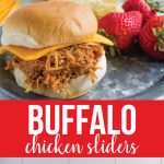 Crockpot Buffalo Chicken Sliders - make this in the slow cooker and your family will love it! from www.thirtyhandmadedays.com