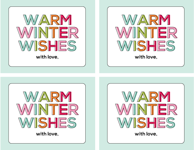 Printable warm winter wishes from Thirty Handmade Days