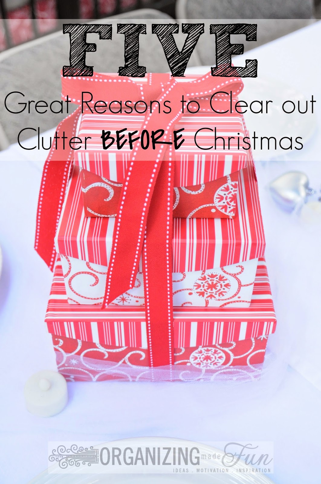 5 Reasons to Clear Out Clutter Before Christmas
