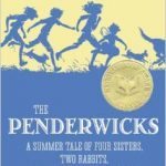 the Penderwick Series - an age appropriate, good book series for girls to read 