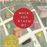 When You Reach Me