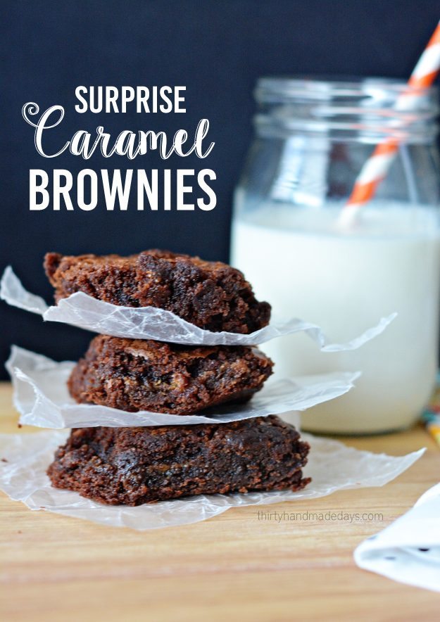 Surprise Caramel Brownies - they taste so great and are simple to make! Thirty Handmade Days 