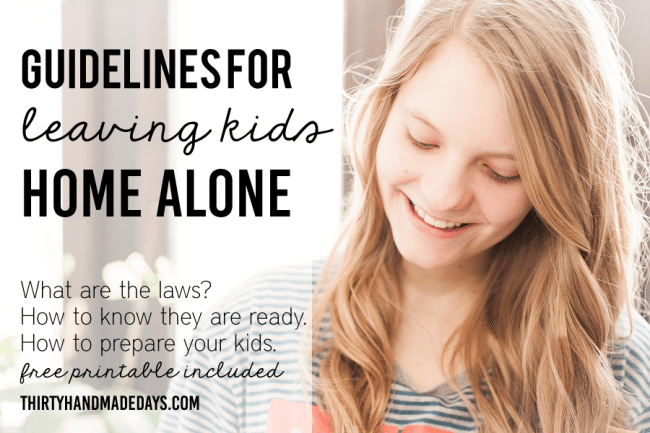 Guidelines for Leaving Kids Home Alone with Printable via Thirty Handmade Days