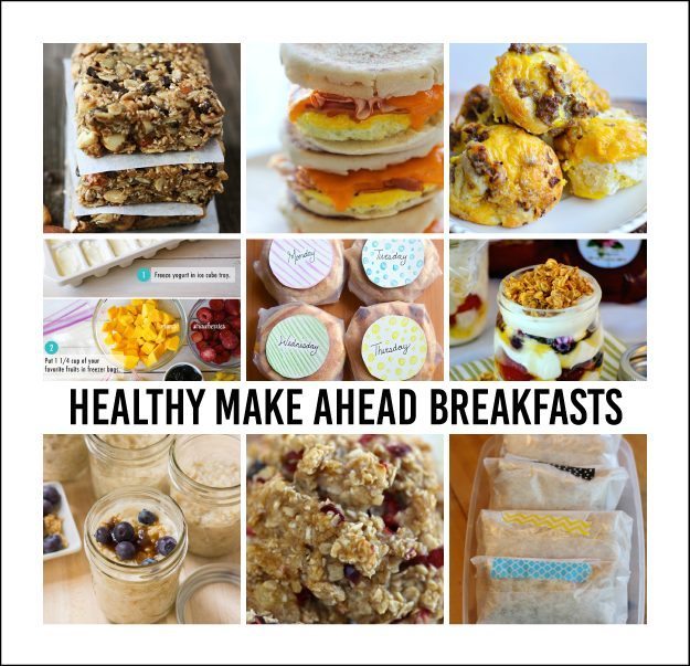 Healthy Make Ahead Breakfasts 