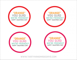 Orange you glad.. Printable Valentines