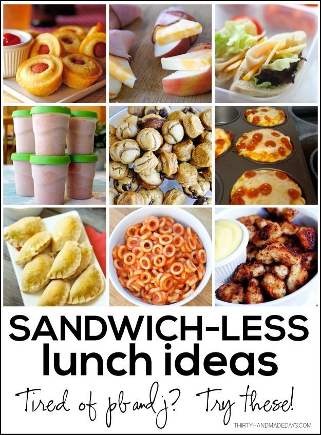 Sandwich-less Lunch Ideas - tired of pb & j? Try these! www.thirtyhandmadedays.com