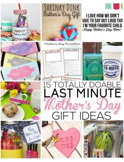 15 Totally Doable Last Minute Mother's Day Gift Ideas / Thirty Handmade Days