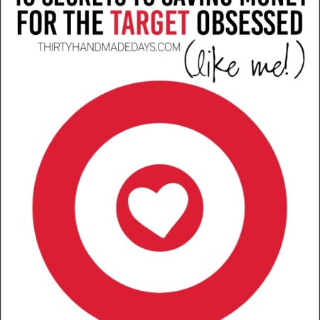 10 Tips for Saving Money at Target from www.thirtyhandmadedays.com