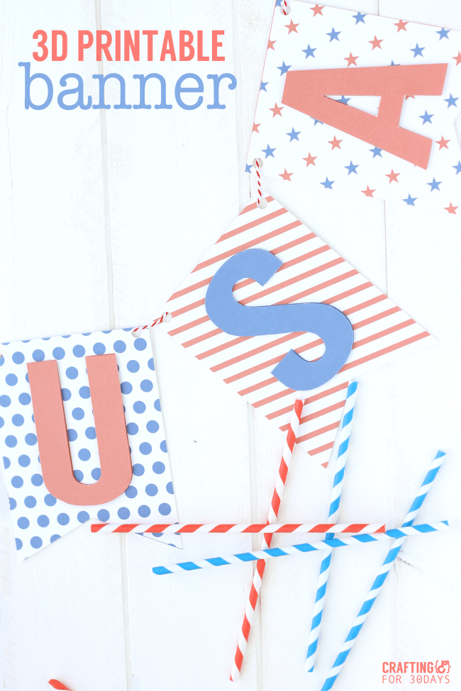 Printable 3D 4th of July Banner