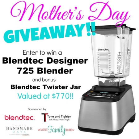 Blendtec Mother's Day Giveaway