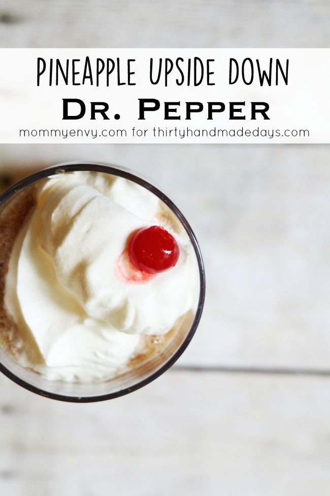 Pineapple Upside Down Dr. Pepper from Mommy Envy for Funner in the Summer