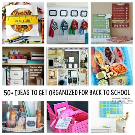 50+ Ideas to Get Organized for Back to School / by Busy Mom's Helper for Thirty Handmade Days