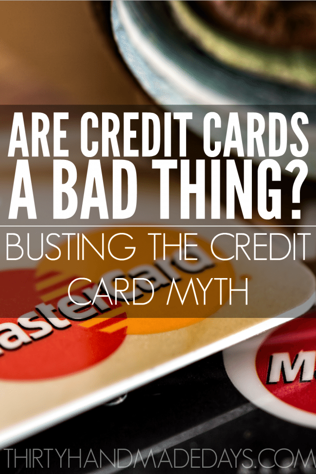 Are credit cards bad? Why would anyone not want to use a credit card? These are just some of the questions I receive often as an advocate for avoiding credit cards at all costs. Here's how I bust the myth of credit cards being a positive thing.