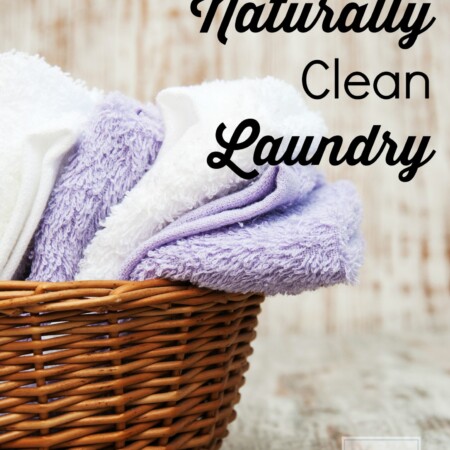 How to Get Naturally Clean Laundry