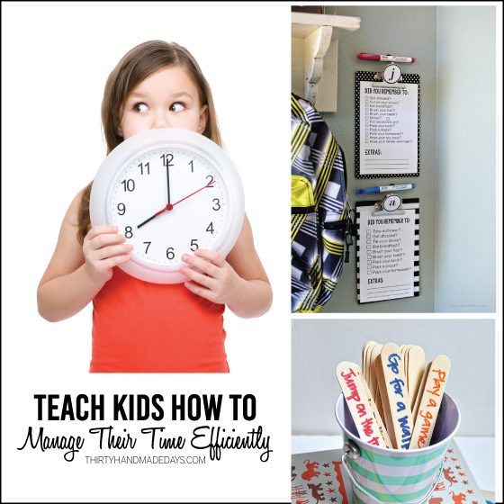 Teaching Kids How to Manage Time - things to keep in mind when rushing them out the door. From www.thirtyhandmadedays.com