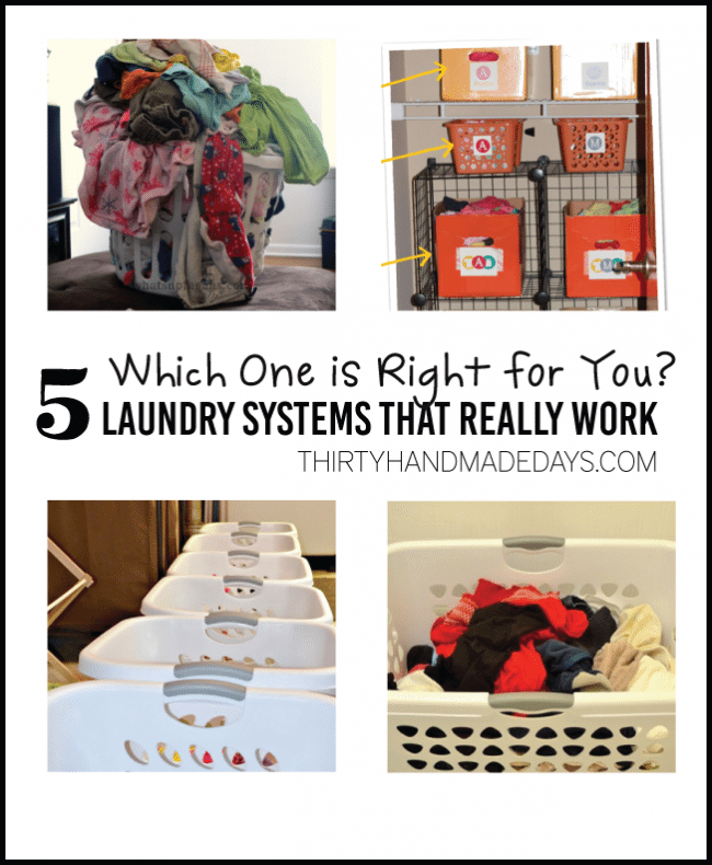 5 Laundry Systems that Really Work! Which one is right for you? thirtyhandmadedays.com
