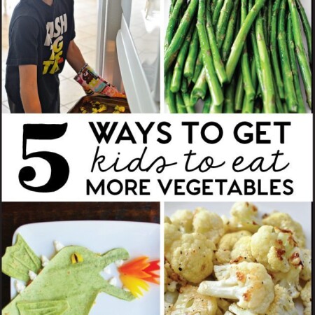 5 Ways to Get Kids to Eat More Vegetables
