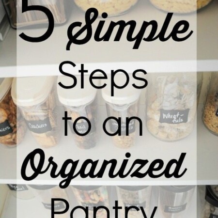 5 Simple Steps to an Organized Pantry