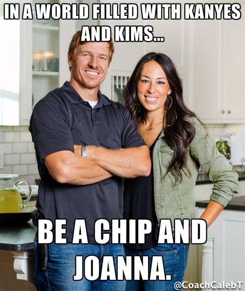 Be a Chip and Joanna 