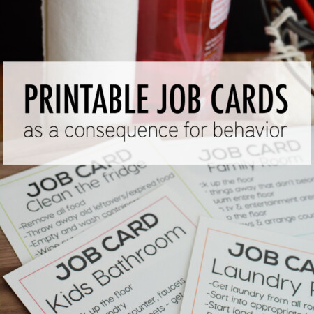 Printable job cards as a consequence for behavior (a way to discipline teens) www.thirtyhandmadedays.com
