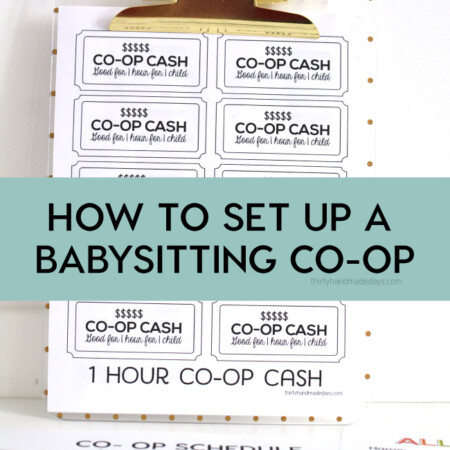 How to set up a babysitting co-op with free printables from www.thirtyhandmadedays.com