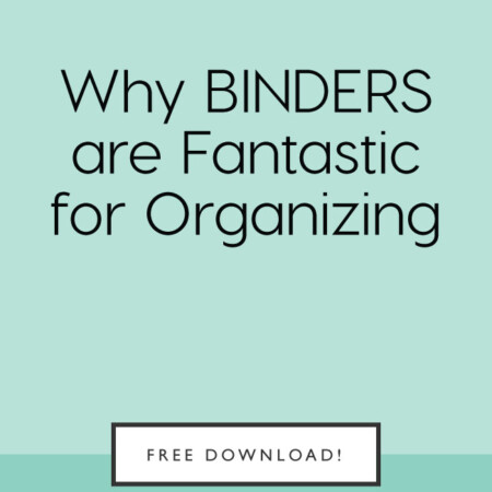 Why binders are fantastic for organizing from www.thirtyhandmadedays.com