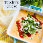 Copycat Torchy's Queso - the most incredible cheese dip I've ever had. www.thirtyhandmadedays.com