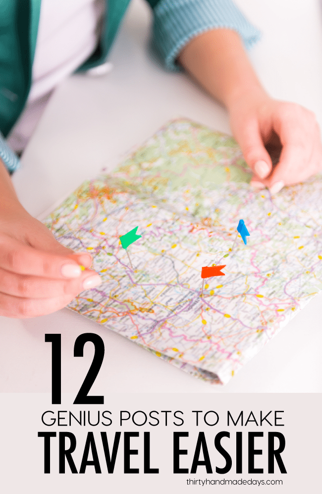 12 Genius Posts to Make Travel Easier from www.thirtyhandmadedays.com