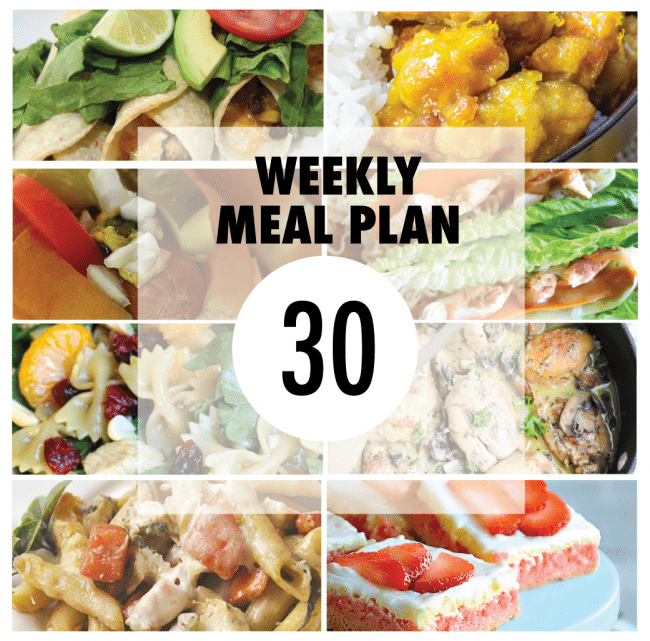 Weekly Meal Plan #30 from some of your favorite bloggers