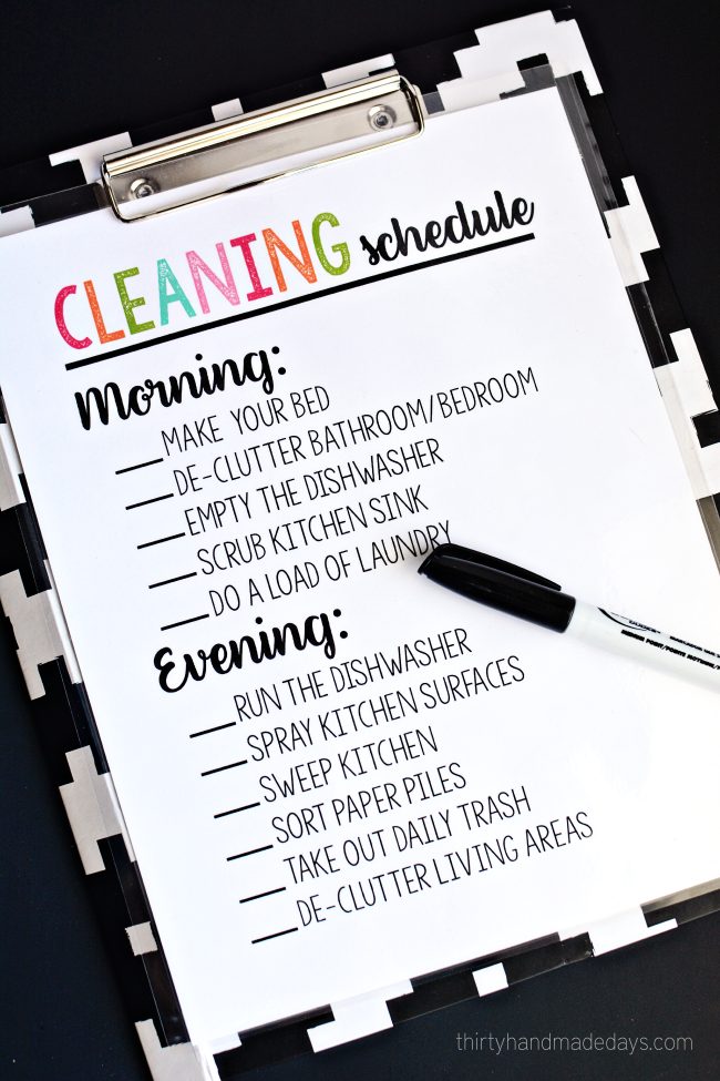 Printable Cleaning Schedule - simple way to keep on top of daily chores. Use a dry erase marker to check each item off each day. ww.thirtyhandmadedays.com