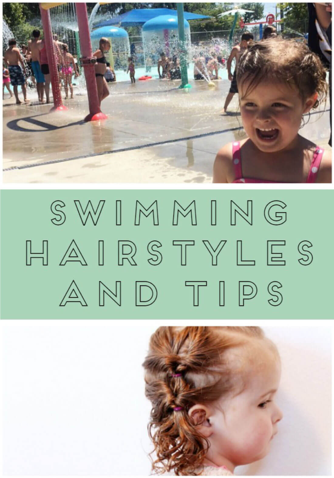 Swimming Hairstyles and Tips for Summer Hair 