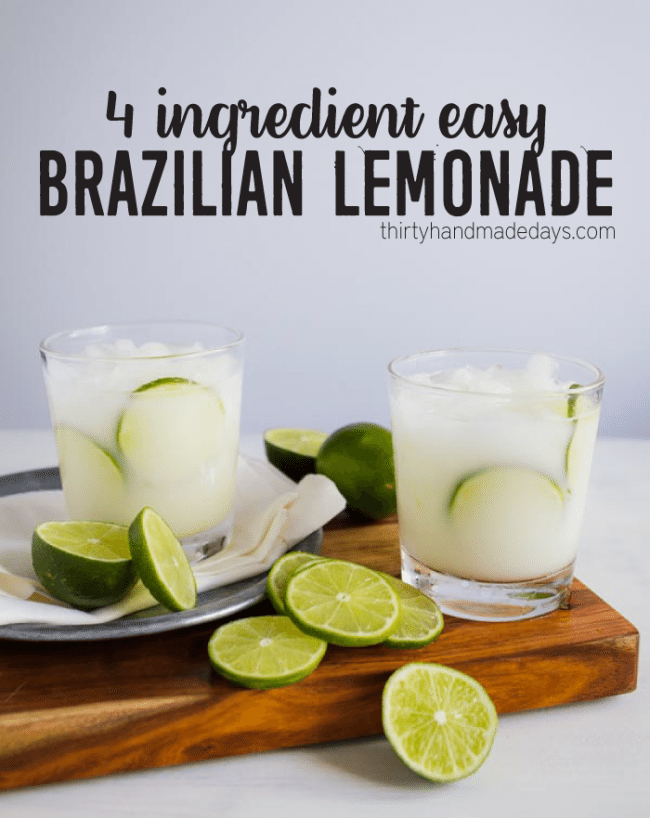 4 Ingredient Easy Brazilian Lemonade from www.thirtyhandmadedays.com