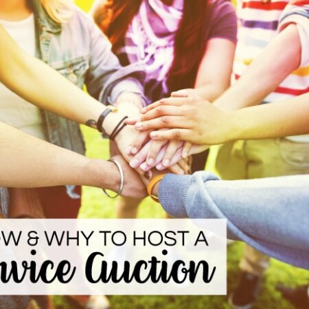 How and why to host a service auction - a fun activity that can be planned for school, church, sports organizations and more.