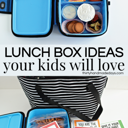 Lunch box ideas your kids will love! Includes free printable lunchbox notes from www.thirtyhandmadedays.com