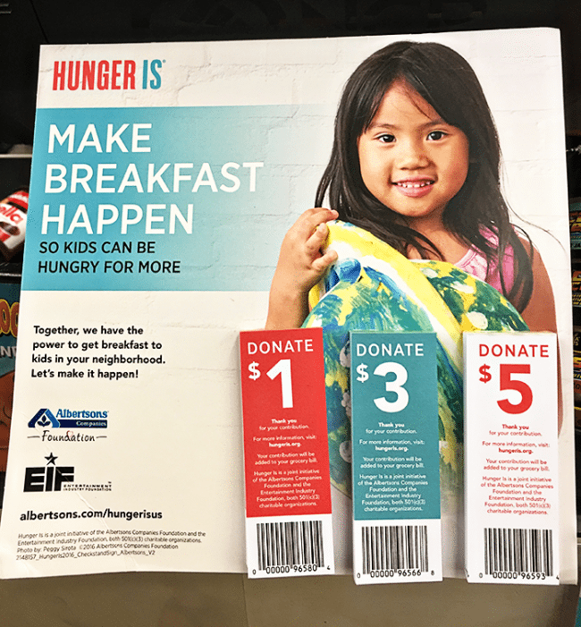 Albertsons Companies will be having a national “Hunger Is” campaign (www.hungeris.org) from September 1st through September 30th, 2016 to aid childhood hunger efforts in America. Participate at your local stores!