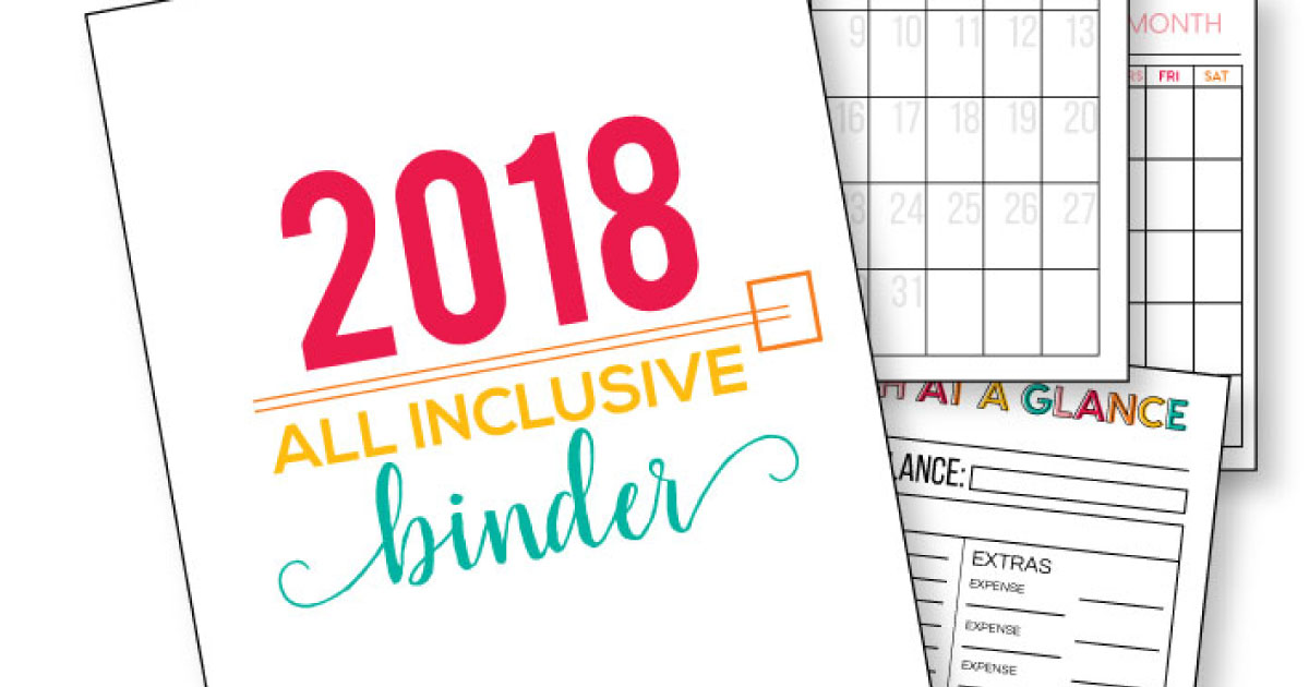 2018 All Inclusive Binder- put everything all in one spot. Get uber organized!! thirtyhandmadedays.com