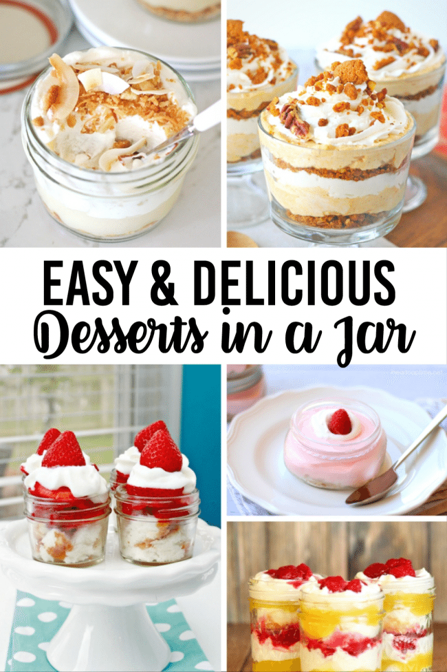 20 Easy and Delicious Desserts in a Jar - some of the best desserts to try! 