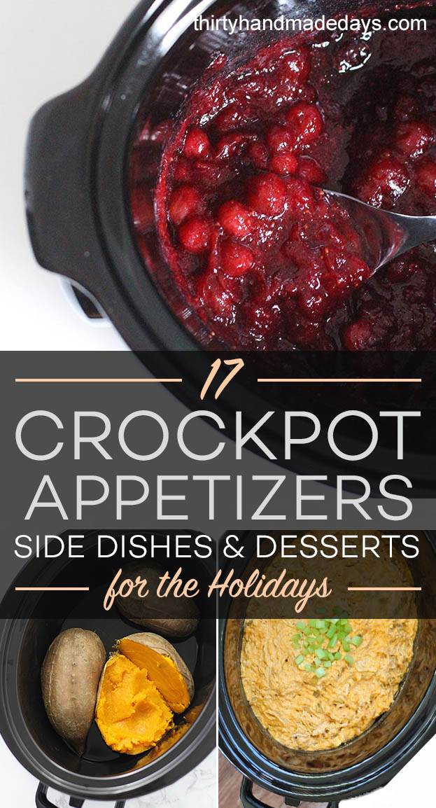 17 Crockpot Appetizers, Side Dishes, and Desserts to Make for the Holidays