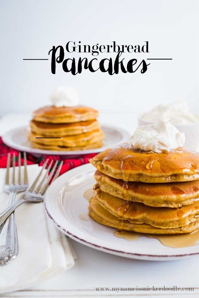 Perfect breakfast recipe for gingerbread pancakes. Top with whipped cream and syrup!