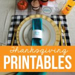 Holidays: Thanksgiving Printables to use for the special day. Download, print and fill in! via thirtyhandmadedays.com