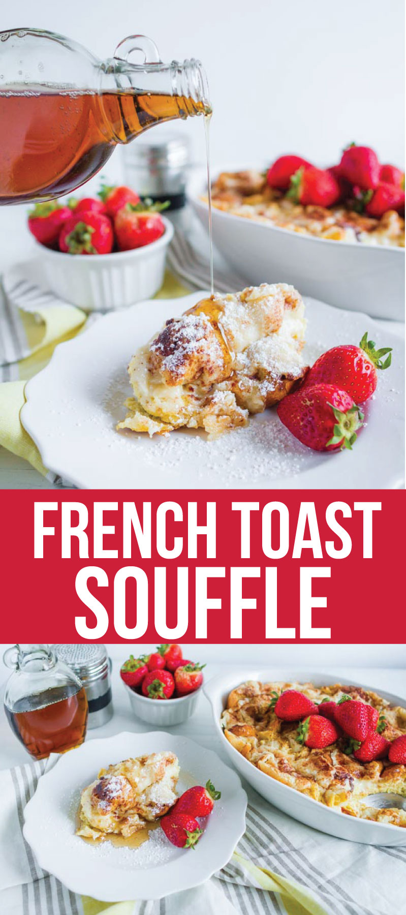 Yum! This French Toast Souffle is such a treat for breakfast in the morning. You make it ahead and then indulge the morning of. 