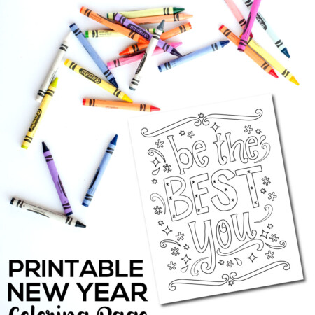 Holidays: Printable New Year Coloring Page - Be the Best You! Start off the new year with a bang! www.thirtyhandmadedays.com