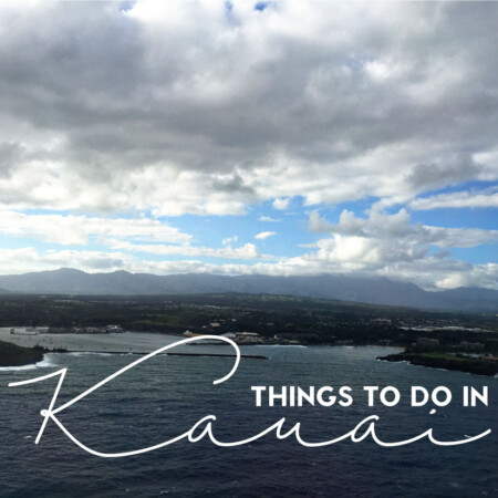 Travel - Things to do in Kauai - my favorite places to go and eat on the island.