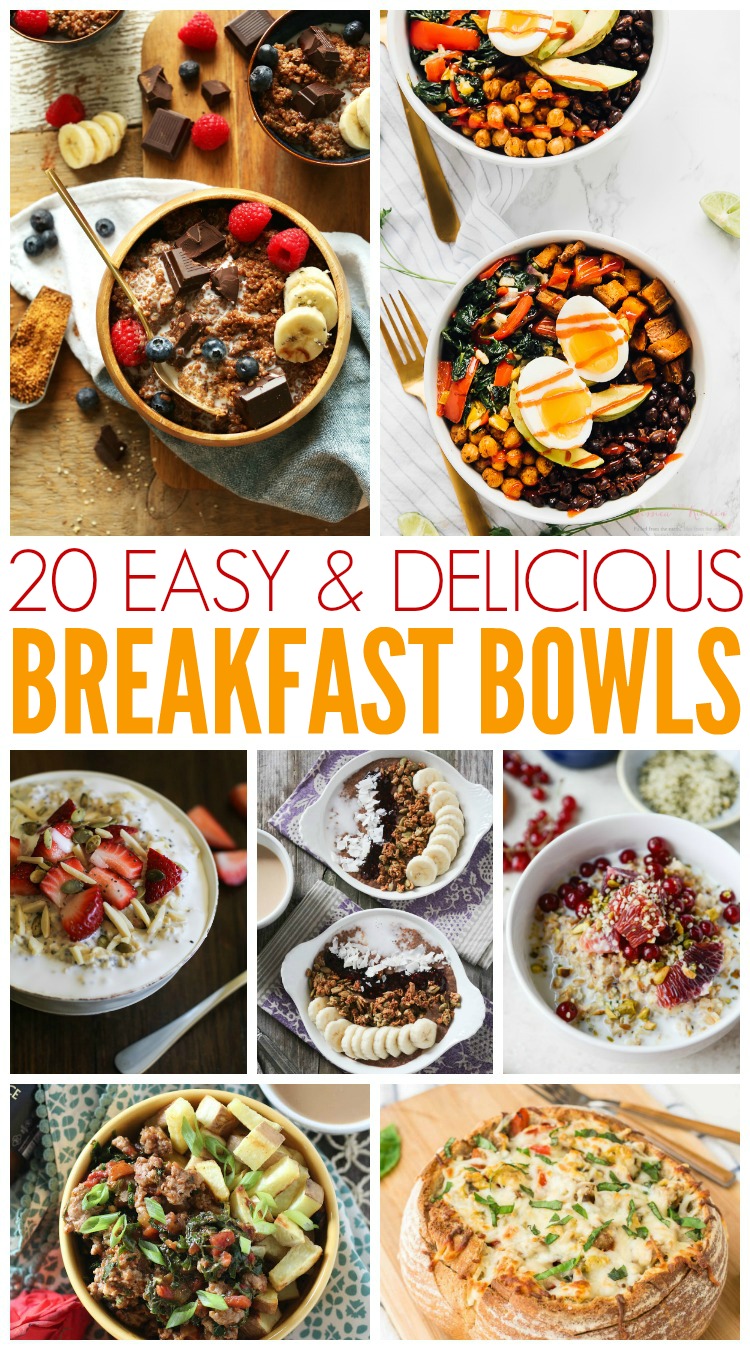 20 Easy & Delicious Breakfast Bowls - use these recipes to make something new every day! www.thirtyhandmadedays.com