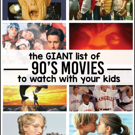 The giant list of 90's movies you have to watch with your kids via www.thirtyhandmadedays.com