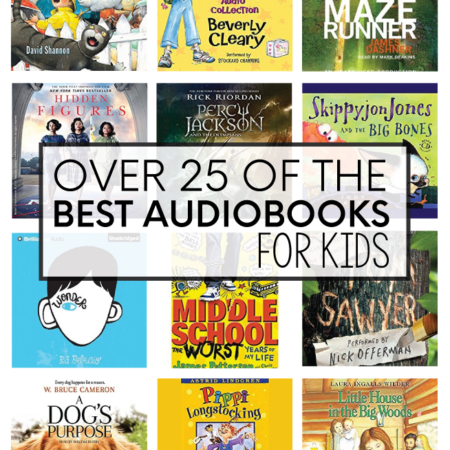 Over 25 of the best audiobooks for kids!