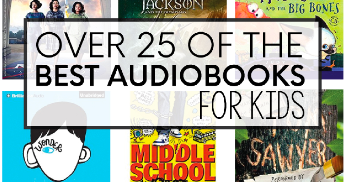 Best Audiobooks for Kids
